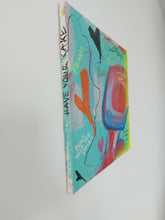 Be Kind/ 30 x 30 cm